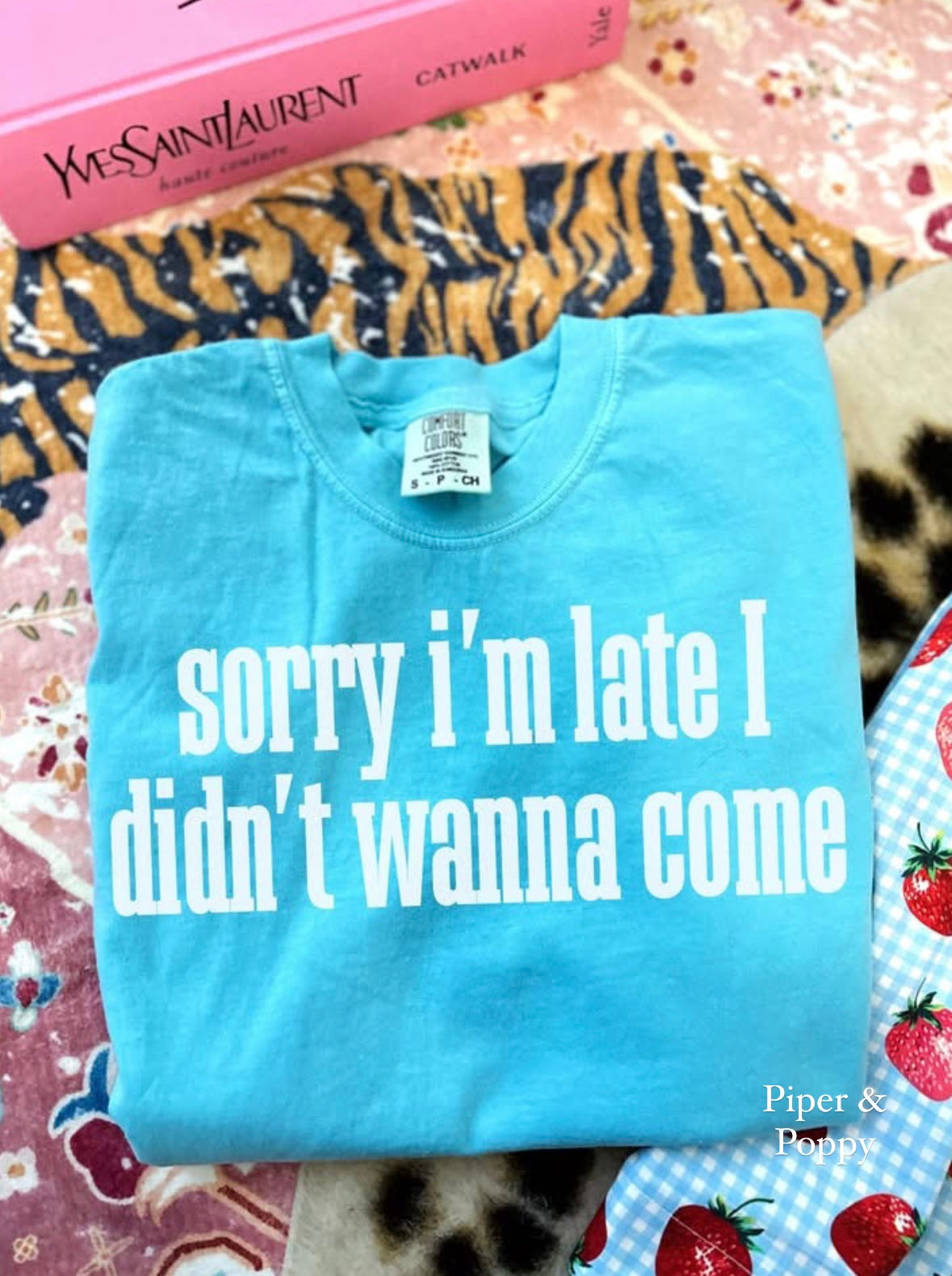 Sorry I’m Late Tee