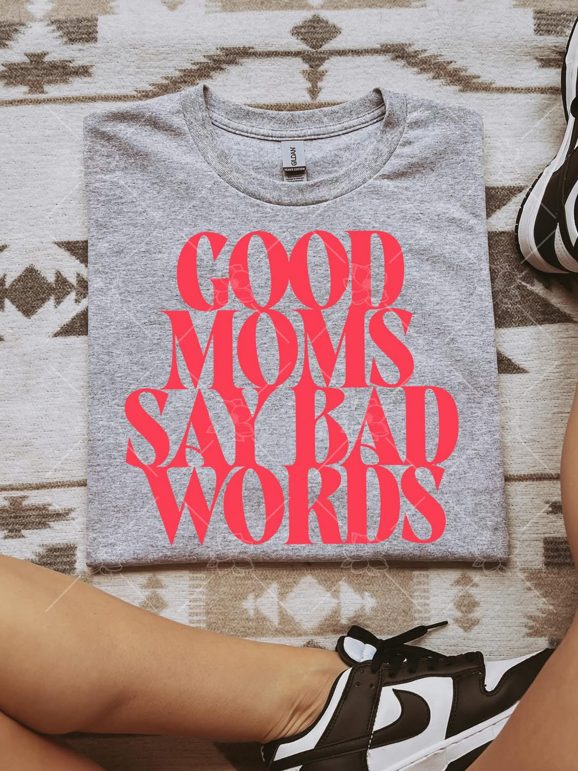 Good Moms Say Bad Words Tee