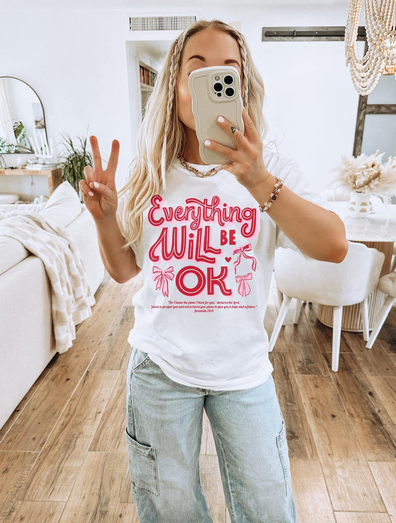 Everything Will Be Okay Tee