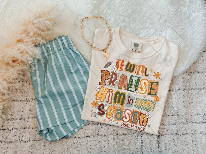 I Will Praise Him Tee