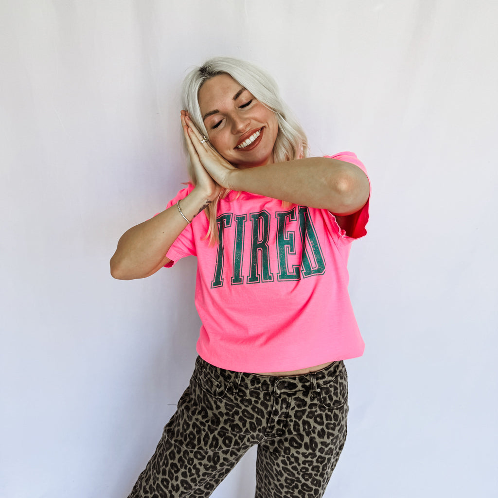Tired Hot Pink Graphic Tee